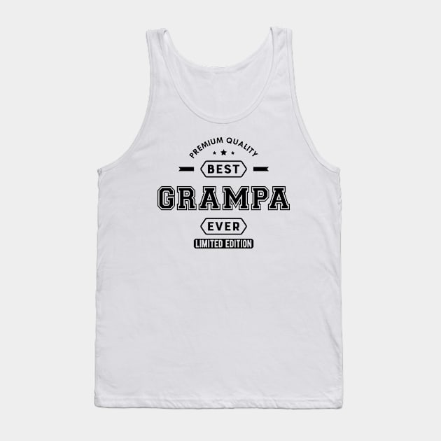 Grandpa - Best Grandpa Ever limited edition Tank Top by KC Happy Shop